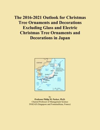 The 2016-2021 Outlook for Christmas Tree Ornaments and Decorations Excluding Glass and Electric Christmas Tree Ornaments and Decorations in Japan