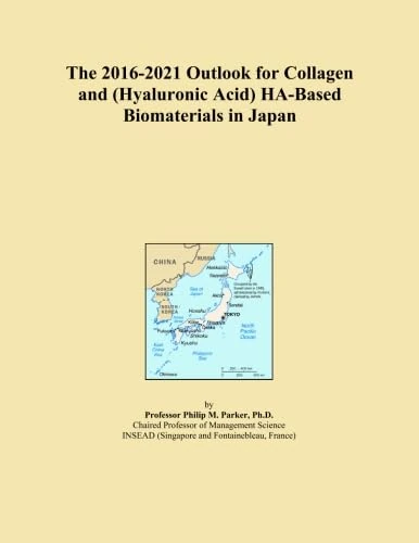 The 2016-2021 Outlook for Collagen and (Hyaluronic Acid) HA-Based Biomaterials in Japan