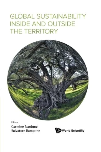 Global Sustainability Inside And Outside The Territory - Proceedings Of The 1St International Workshop