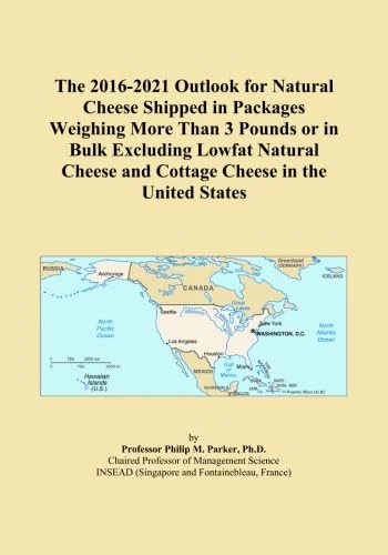 The 2016-2021 Outlook for Natural Cheese Shipped in Packages Weighing More Than 3 Pounds or in Bulk Excluding Lowfat Natural Cheese and Cottage Cheese in the United States