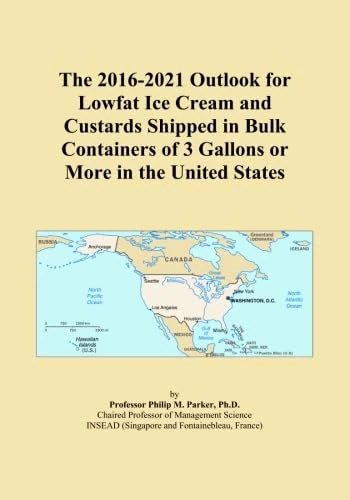 The 2016-2021 Outlook for Lowfat Ice Cream and Custards Shipped in Bulk Containers of 3 Gallons or More in the United States
