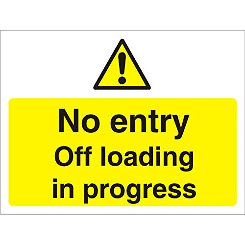 Seco No Entry Off Loading in Progress Sign, 600mm x 450mm - 3mm Foam PVC