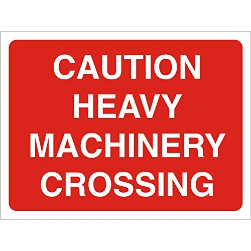 Seco Caution Heavy Machinery Crossing Sign, 600mm x 450mm - 3mm Foam PVC