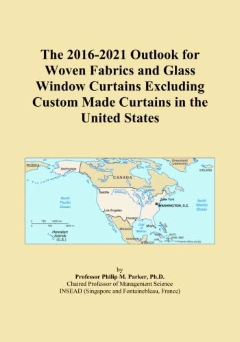 The 2016-2021 Outlook for Woven Fabrics and Glass Window Curtains Excluding Custom Made Curtains in the United States