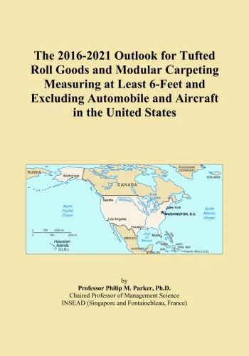 The 2016-2021 Outlook for Tufted Roll Goods and Modular Carpeting Measuring at Least 6-Feet and Excluding Automobile and Aircraft in the United States