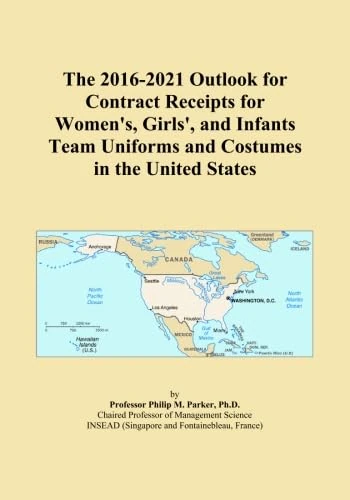 The 2016-2021 Outlook for Contract Receipts for Women's, Girls', and Infants Team Uniforms and Costumes in the United States