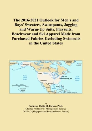 The 2016-2021 Outlook for Men's and Boys' Sweaters, Sweatpants, Jogging and Warm-Up Suits, Playsuits, Beachwear and Ski Apparel Made from Purchased Fabrics Excluding Swimsuits in the United States