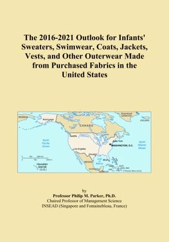 The 2016-2021 Outlook for Infants' Sweaters, Swimwear, Coats, Jackets, Vests, and Other Outerwear Made from Purchased Fabrics in the United States