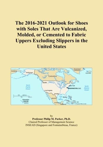 The 2016-2021 Outlook for Shoes with Soles That Are Vulcanized, Molded, or Cemented to Fabric Uppers Excluding Slippers in the United States