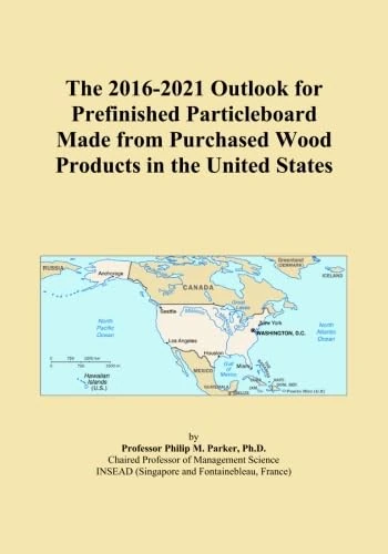 The 2016-2021 Outlook for Prefinished Particleboard Made from Purchased Wood Products in the United States