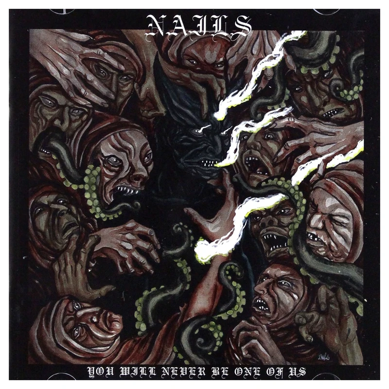 Nuclear Blast - Nails - You Will Never Be One Of Us CD - Image 1