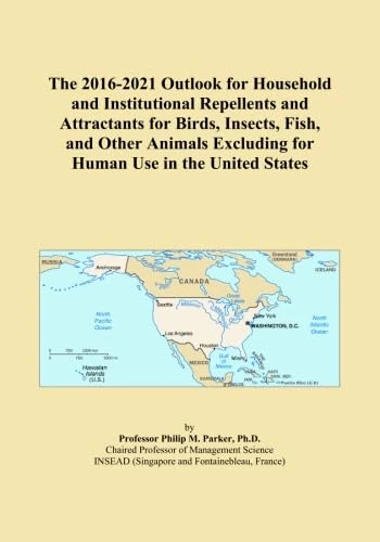 The 2016-2021 Outlook for Household and Institutional Repellents and Attractants for Birds, Insects, Fish, and Other Animals Excluding for Human Use in the United States