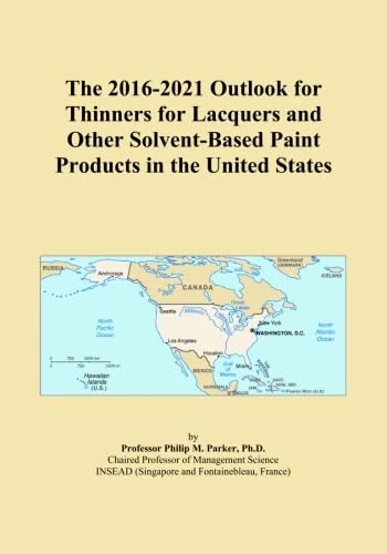 The 2016-2021 Outlook for Thinners for Lacquers and Other Solvent-Based Paint Products in the United States