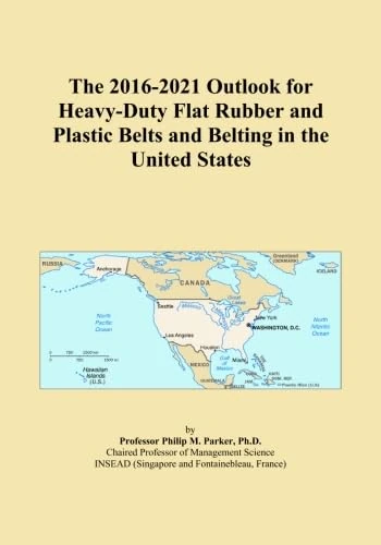 The 2016-2021 Outlook for Heavy-Duty Flat Rubber and Plastic Belts and Belting in the United States