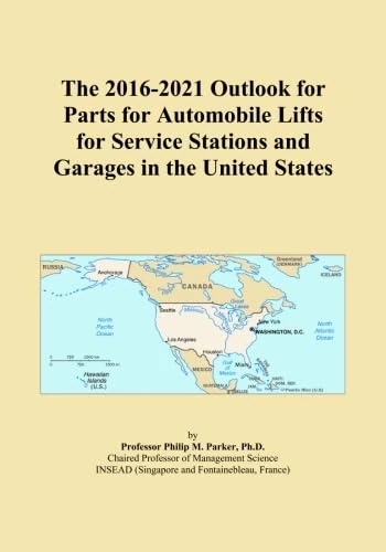 The 2016-2021 Outlook for Parts for Automobile Lifts for Service Stations and Garages in the United States