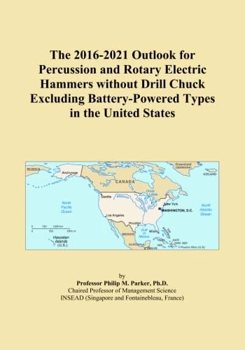 The 2016-2021 Outlook for Percussion and Rotary Electric Hammers without Drill Chuck Excluding Battery-Powered Types in the United States