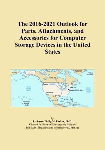 The 2016-2021 Outlook for Parts, Attachments, and Accessories for Computer Storage Devices in the United States