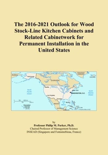 The 2016-2021 Outlook for Wood Stock-Line Kitchen Cabinets and Related Cabinetwork for Permanent Installation in the United States