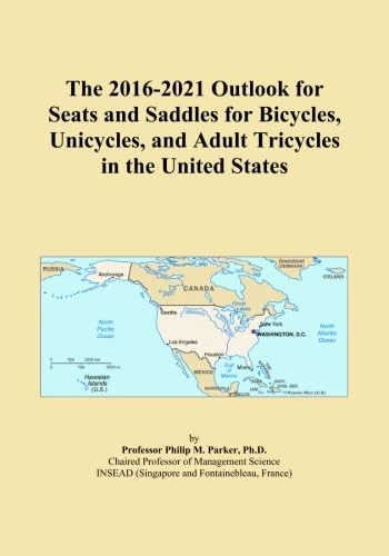 The 2016-2021 Outlook for Seats and Saddles for Bicycles, Unicycles, and Adult Tricycles in the United States