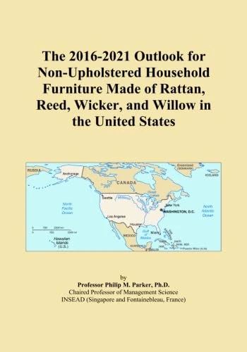 The 2016-2021 Outlook for Non-Upholstered Household Furniture Made of Rattan, Reed, Wicker, and Willow in the United States