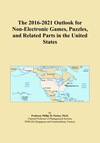 The 2016-2021 Outlook for Non-Electronic Games, Puzzles, and Related Parts in the United States