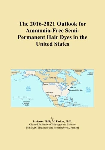 The 2016-2021 Outlook for Ammonia-Free Semi-Permanent Hair Dyes in the United States