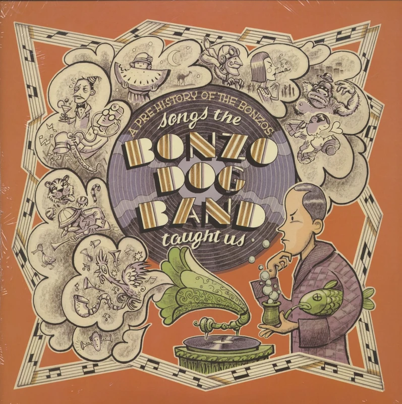 Songs The Bonzo Dog Band Taught Us: A Pre History Of The Bonzos [VINYL]