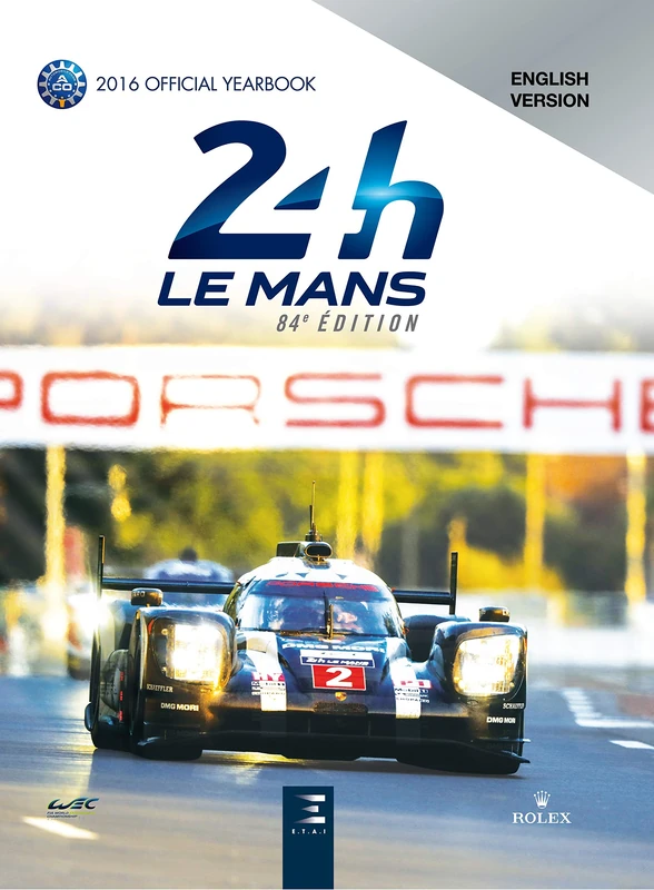 24 Hours of Le Mans: The official book