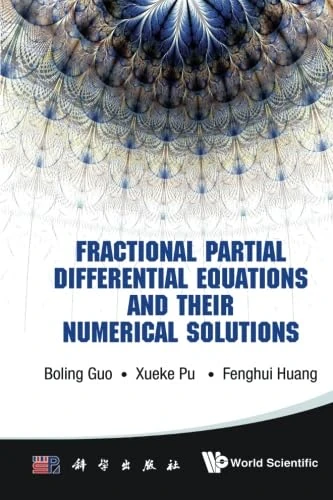 Fractional Partial Differential Equations And Their Numerical Solutions