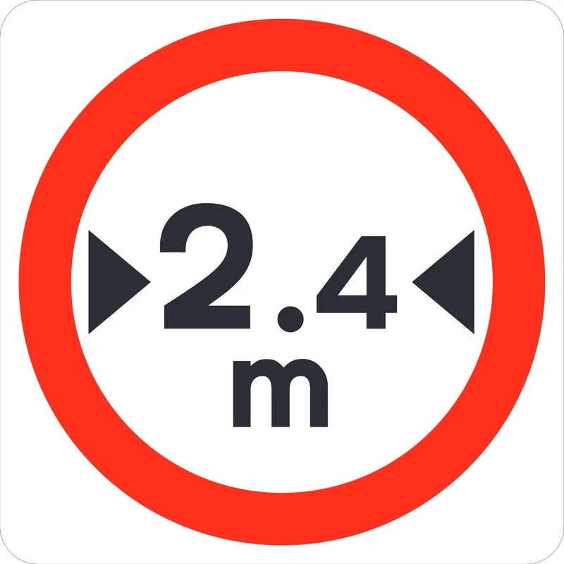 Seco No Vehicles Over Maximum Width of '2.4m' May Pass Traffic Sign, 450mm x 450mm - 3mm Aluminium Composite