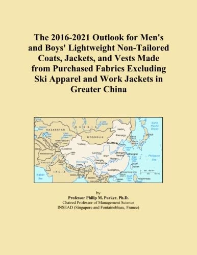 The 2016-2021 Outlook for Men's and Boys' Lightweight Non-Tailored Coats, Jackets, and Vests Made from Purchased Fabrics Excluding Ski Apparel and Work Jackets in Greater China
