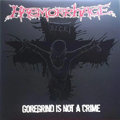 Goregrind Is Not A Crime (Rsd 2016) [VINYL]