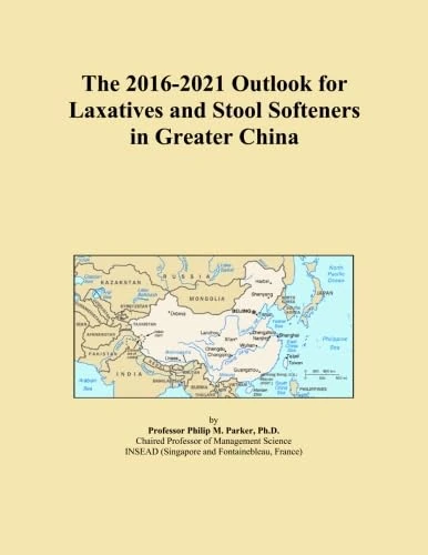 The 2016-2021 Outlook for Laxatives and Stool Softeners in Greater China