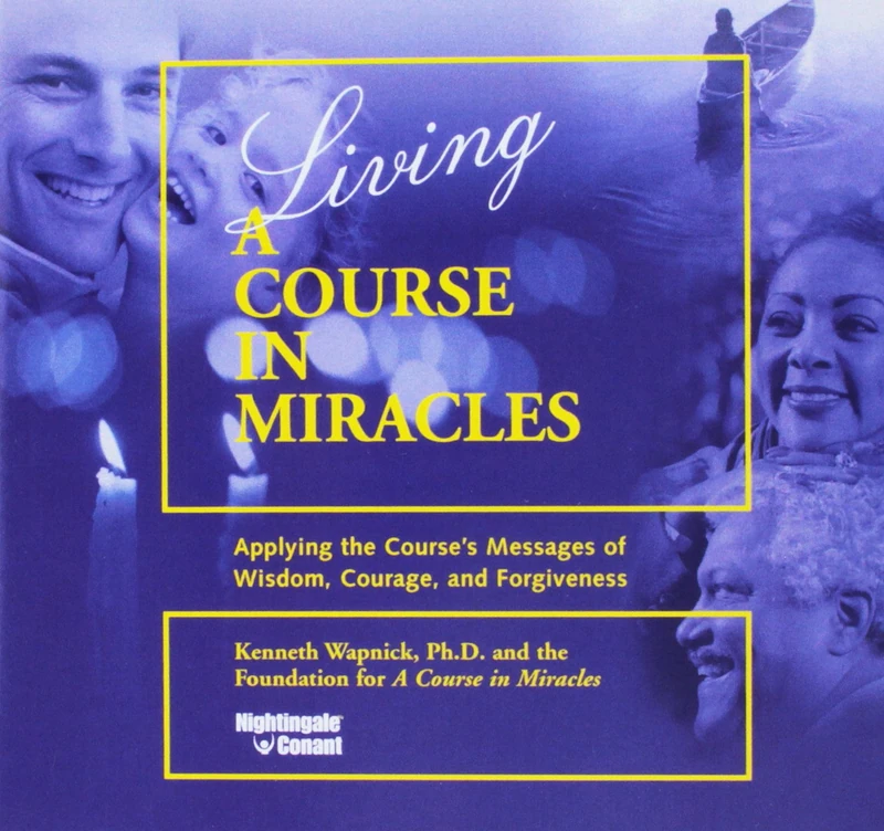 Living A Course In Miracles
