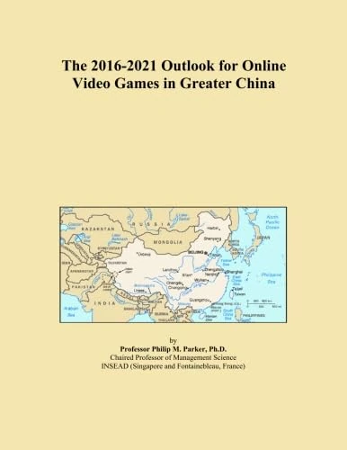 The 2016-2021 Outlook for Online Video Games in Greater China