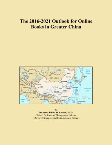 The 2016-2021 Outlook for Online Books in Greater China