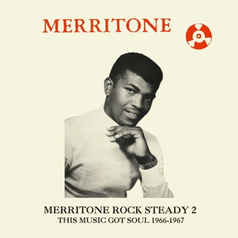 Merritone Rock Steady 2: This Music Got Soul 1966-1967 [VINYL]