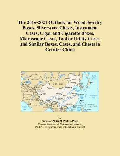 The 2016-2021 Outlook for Wood Jewelry Boxes, Silverware Chests, Instrument Cases, Cigar and Cigarette Boxes, Microscope Cases, Tool or Utility Cases, ... Boxes, Cases, and Chests in Greater China