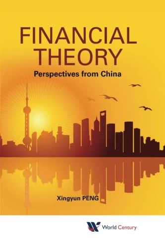 Financial Theory: Perspectives From China - Economics Book