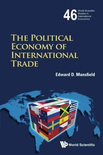 The Political Economy of International Trade - World Scientific