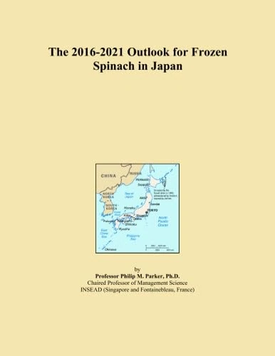 The 2016-2021 Outlook for Frozen Spinach in Japan
