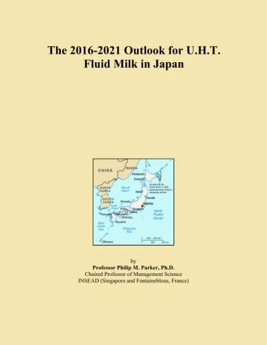 The 2016-2021 Outlook for U.H.T. Fluid Milk in Japan