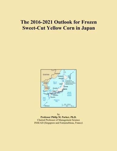 The 2016-2021 Outlook for Frozen Sweet-Cut Yellow Corn in Japan