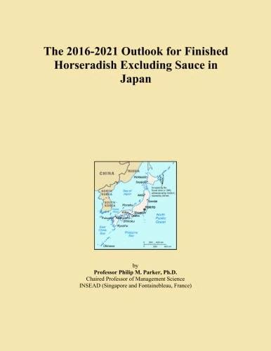 The 2016-2021 Outlook for Finished Horseradish Excluding Sauce in Japan