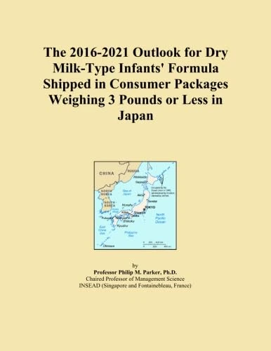 The 2016-2021 Outlook for Dry Milk-Type Infants' Formula Shipped in Consumer Packages Weighing 3 Pounds or Less in Japan