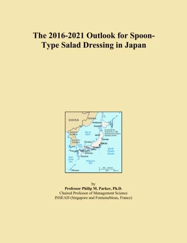 The 2016-2021 Outlook for Spoon-Type Salad Dressing in Japan