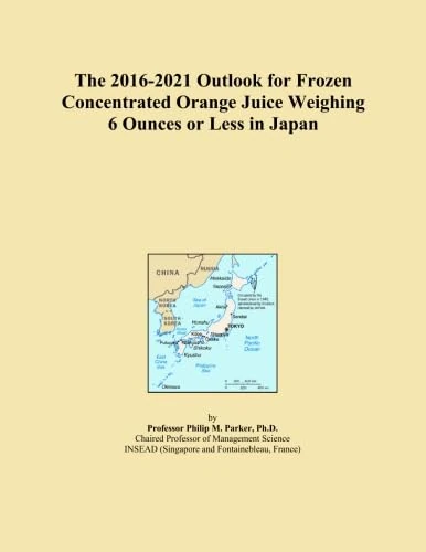 The 2016-2021 Outlook for Frozen Concentrated Orange Juice Weighing 6 Ounces or Less in Japan