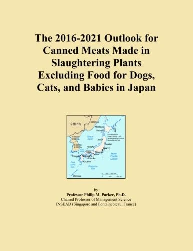 The 2016-2021 Outlook for Canned Meats Made in Slaughtering Plants Excluding Food for Dogs, Cats, and Babies in Japan
