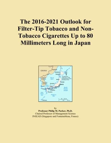 The 2016-2021 Outlook for Filter-Tip Tobacco and Non-Tobacco Cigarettes Up to 80 Millimeters Long in Japan