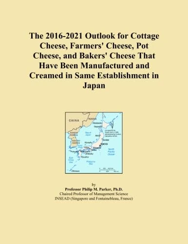 The 2016-2021 Outlook for Cottage Cheese, Farmers' Cheese, Pot Cheese, and Bakers' Cheese That Have Been Manufactured and Creamed in Same Establishment in Japan